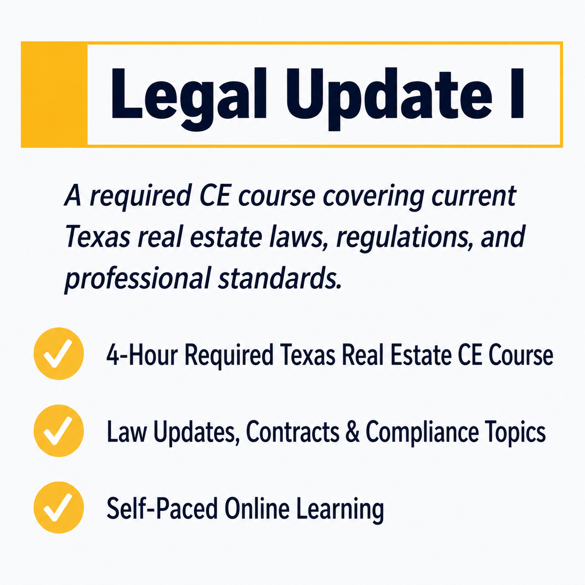 Time2Renew Texas Real Estate CE 4-Hour Legal Update I course covering current Texas laws, regulations, and professional standards