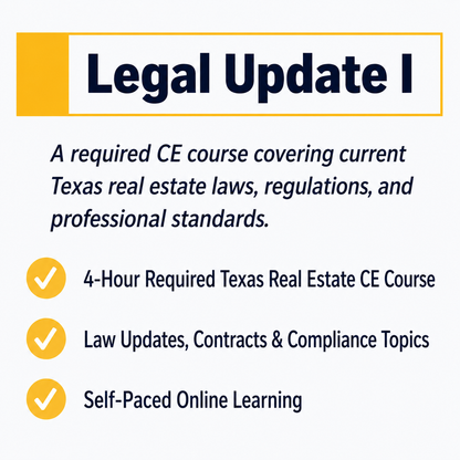 Time2Renew Texas Real Estate CE 4-Hour Legal Update I course covering current Texas laws, regulations, and professional standards