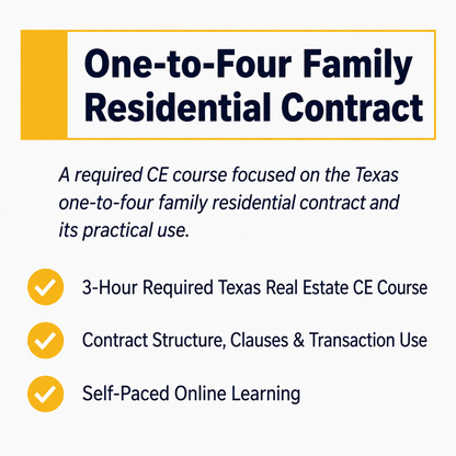 Time2Renew Texas Real Estate CE 3-Hour One-to-Four Family Residential Contract course covering contract structure and transaction use