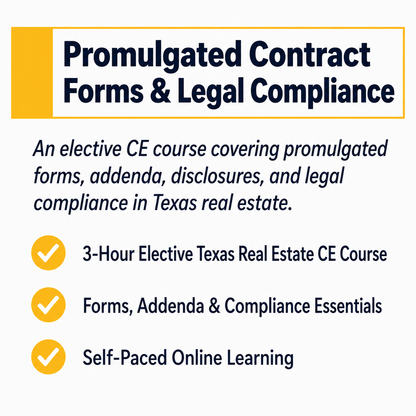 Time2Renew Texas Real Estate CE 3-Hour Promulgated Contract Forms and Legal Compliance elective course
