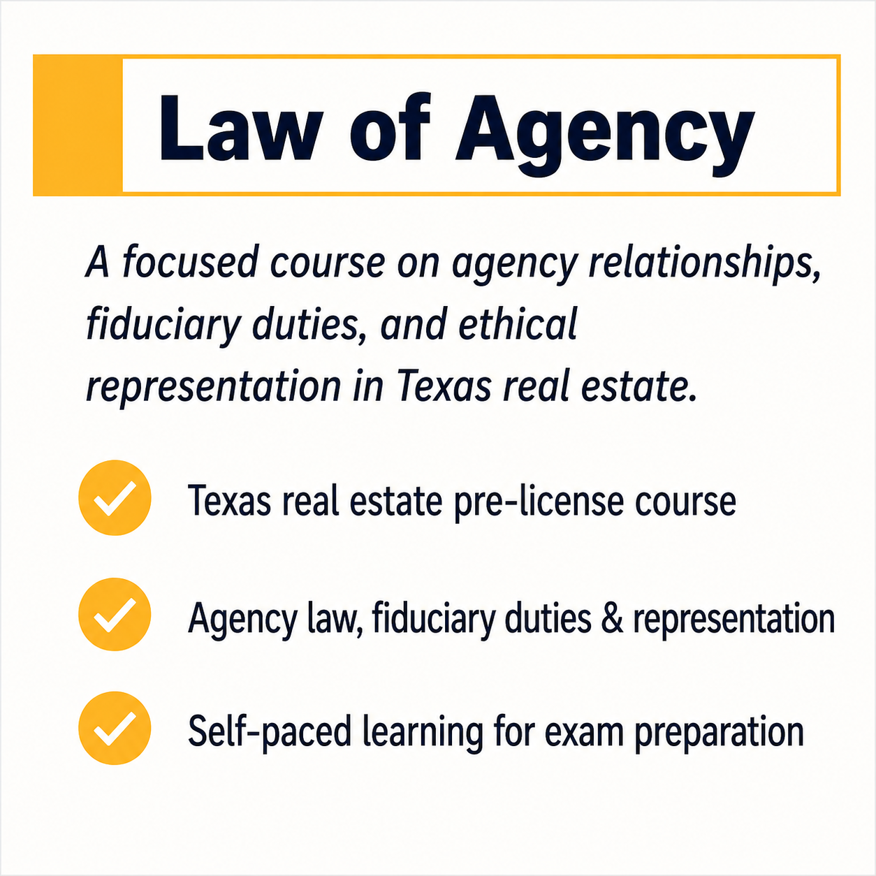 Time2Renew Texas Real Estate Pre-license Law of Agency course covering agency relationships, fiduciary duties, and ethical representation
